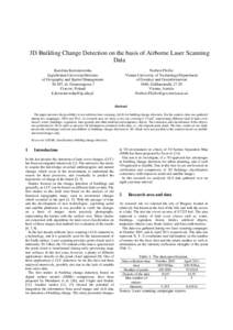 3D Building Change Detection on the basis of Airborne Laser Scanning Data Karolina Korzeniowska Jagiellonian University/Institute of Geography and Spatial Management[removed], ul. Gronostajowa 7