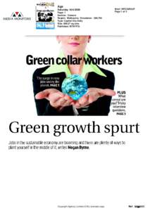 Age Saturday[removed]Page: 1 Section: Careers Region: Melbourne Circulation: 286,750 Type: Capital City Daily