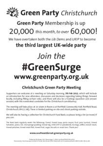 Christchurch Green Party Membership is up 20,000 this month, to over 60,000! We have overtaken both the Lib Dems and UKIP to become