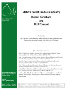 REVIEW DRAFTv2 Idaho’s Forest Products Industry Station Bulletin 102 January 2015