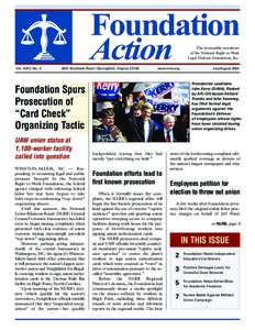 Foundation Action The bi-monthly newsletter of the National Right to Work Legal Defense Foundation, Inc.