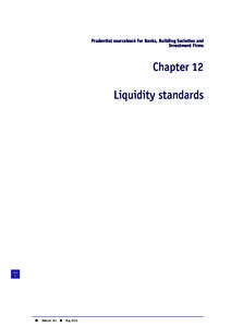 Prudential sourcebook for Banks, Building Societies and Investment Firms Chapter 12 Liquidity standards