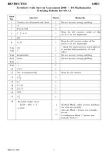 RESTRICTED  6ME3 Territory-wide System Assessment 2008 — P6 Mathematics Marking Scheme for 6ME3