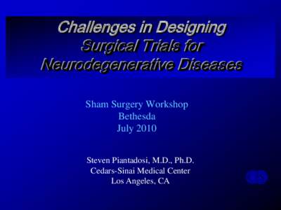 Challenges in Designing Surgical Trials