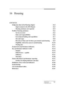 Social programs / Affordable housing / Public housing / Indigenous Australians / Homelessness / Personal life / Socioeconomics / Housing / Community organizing / Real estate