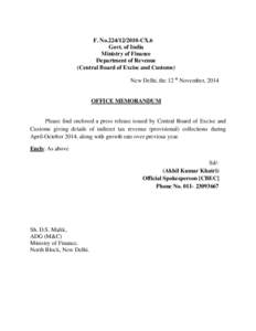 F. No[removed]CX.6 Govt. of India Ministry of Finance Department of Revenue (Central Board of Excise and Customs) New Delhi, the 12 th November, 2014