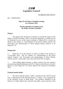 立法會 Legislative Council LC Paper No. PAC[removed]Ref: CB4/PAC/R55 Paper for the House Committee meeting on 21 January 2011