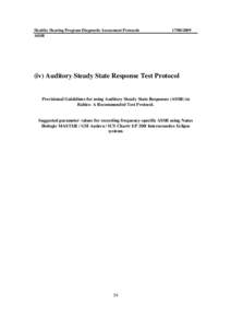 Healthy Hearing Program Diagnostic Assessment Protocols ASSR[removed]iv) Auditory Steady State Response Test Protocol