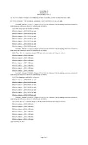 CHAPTER 32 FORMERLY SENATE BILL NO. 17 AN ACT TO AMEND TITLE 23 OF THE DELAWARE CODE RELATING TO PILOTAGE RATES. BE IT ENACTED BY THE GENERAL ASSEMBLY OF THE STATE OF DELAWARE: Section 1. Amend § 131(a)(2), Chapter 1, T