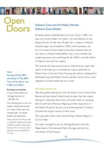 Open Doors Sullivans Cove and the Hobart Rivulet Sullivans Cove, Hobart European settlers disembarked at Sullivans Cove in 1804 in an