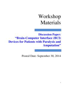 Workshop Materials Discussion Paper: “Brain-Computer Interface (BCI) Devices for Patients with Paralysis and