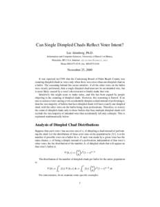 Can Single Dimpled Chads Reflect Voter Intent? Lee Altenberg, Ph.D. Information and Computer Sciences, University of Hawai‘i at Manoa, Honolulu, HI U.S.A. Internet:  Phone, fax: -