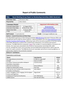 Report of Public Comments Title: Board Working Group Report on Nominating Committee (BWG-NomCom)  Publication Date: