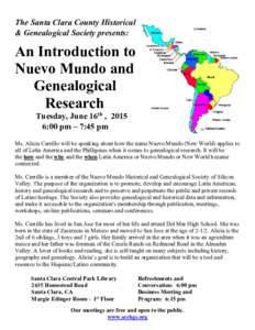 The Santa Clara County Historical & Genealogical Society presents: An Introduction to Nuevo Mundo and Genealogical