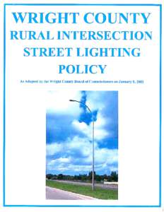 Wright_County_Rural_Intersection_Lighting_Policy.pdf
