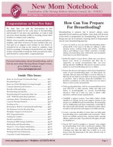 New Mom Notebook  A publication of the Nursing Mothers Advisory Council, Inc. (NMAC) NMAC Chapter Areas: Abington • Ambler • Doyelstown • Mt Airy-Chestnut Hill • Warwick-Warminster  Congratulations on Your New Ba