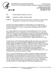 OPA Program Instruction Series, OPA 09-01: Clinical Services in Title X Family Planning Clinics -Consistency with Current Practice Recommendations