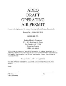 ADEQ DRAFT OPERATING AIR PERMIT Pursuant to the Regulations of the Arkansas Operating Air Permit Program, Regulation 26: