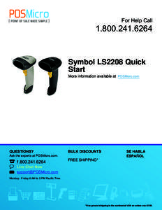 For Help Call[removed]Symbol LS2208 Quick Start