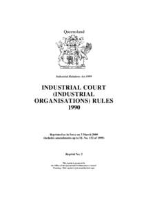 Queensland  Industrial Relations Act 1999 INDUSTRIAL COURT (INDUSTRIAL