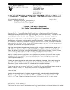 National Park Service U.S. Department of the Interior Timucuan Ecological and Historic Preserve Kingsley Plantation[removed]Palmetto Avenue
