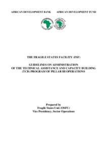FSF Guidelines Administration TCB Program of Pillar IIIx