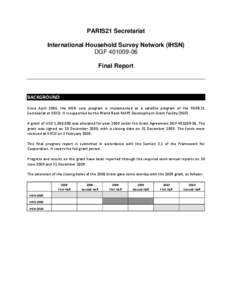 PARIS21 Secretariat International Household Survey Network (IHSN) DGF[removed]Final Report  BACKGROUND