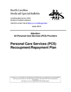 Attention:  All Personal Care Services (PCS) Providers