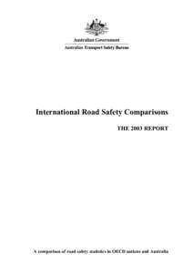 International Road Safety Comparisons - The 2003 Report