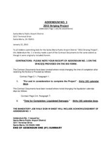 ADDENDUM NOStriping Project (Addendum Page 1 only No attachments) Santa Maria Public Airport District 3217 Terminal Drive