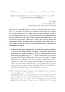 The 4th emergency recommendation regarding the response to the Great East Japan Earthquake  Urgent proposal related to measures for earthquake disaster waste and prevention of environmental impact April 5, 2011 Science C