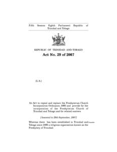 The Presbyterian Church of Trinidad and Tobago (Incorporation) Act, 2007