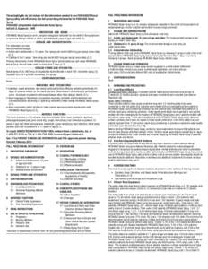 These highlights do not include all the information needed to use PATANASE® Nasal Spray safely and effectively. See full prescribing information for PATANASE Nasal Spray. PATANASE (olopatadine hydrochloride) Nasal Spray