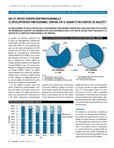 | d o s s i e r s u r l e  d é v e l o ppe m e n t  p r o f e s s i o n n e l c o n t i n u Par Roger Ladouceur, M.D., responsable du plan d’autogestion de DPC, Marc Billard, M.D., directeur adjoint et André Jacques,