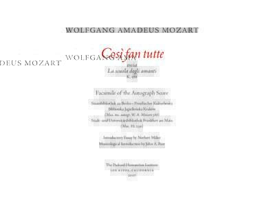 Operas / Opera buffa / Francesco Benucci / Cos fan tutte / Wolfgang Amadeus Mozart / The Marriage of Figaro / Lorenzo Da Ponte