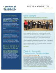 MONTHLY NEWSLETTER Friday, March 15, 2013 Announcements The next Corridors of Opportunity Policy Board Meeting is Wednesday,