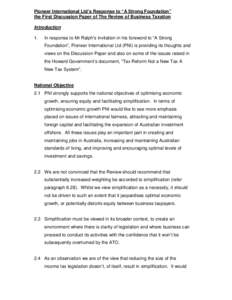 Pioneer International Ltd’s Response to “A Strong Foundation” the First Discussion Paper of The Review of Business Taxation Introduction 1.