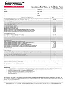 Microsoft Word[removed]Sportsman Two Weeks to Taxi Order form GAUSA VER2.doc