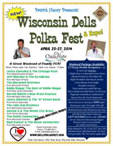 Patrick Henry Presents!  Wisconsin Dells Polka Fest April 25-27, 2014