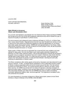 June 26, 2002 FOR FURTHER INFORMATION, PLEASE CONTACT: Derek Smithee, Chief Water Quality Division