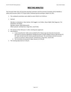 WSI-ITTP ESC/EOPC Meeting Minutes  State of North Dakota MEETING MINUTES The Executive Order[removed]Executive Steering Committee and Procurement Committee of the Workforce