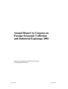 Annual Report to Congress on  Foreign Economic Collection and Industrial Espionage 2001