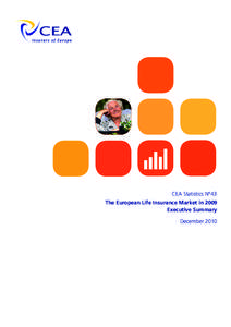 CEA Statistics N°43 The European Life Insurance Market in 2009 Executive Summary December 2010  Executive summary