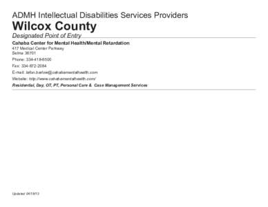 ADMH Intellectual Disabilities Services Providers  Wilcox County Designated Point of Entry  Cahaba Center for Mental Health/Mental Retardation