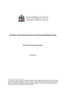 Evolution of Economic Governance in the European Monetary Union  Silvio Attard and Alexander Demarco 1