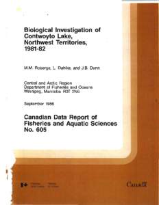 Biological Investigation of Contwoyto Lake, Northwest Territories, [removed]M.M. Roberge, L. Dahlke, and J.B. Dunn