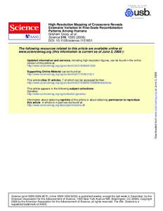 High-Resolution Mapping of Crossovers Reveals Extensive Variation in Fine-Scale Recombination Patterns Among Humans Graham Coop, et al. Science 319, ); DOI: science