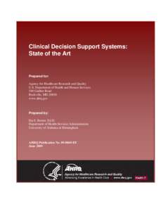 Clinical Decision Support Systems: State of the Art