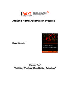 Wireless sensor network / Microcontrollers / XBee / Computing / Arduino / Home automation / Wireless networking / ZigBee / Open-source hardware / Internet of Things / Electronics / Technology