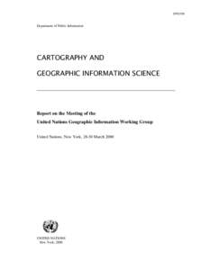 DPI[removed]Department of Public Information CARTOGRAPHY AND GEOGRAPHIC INFORMATION SCIENCE